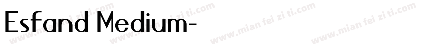 Esfand Medium字体转换